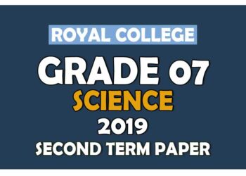 Royal College Grade 07 Science Second Term Paper | Sinhala Medium