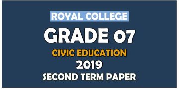Royal College Grade 07 Civic Education Second Term Paper English Medium