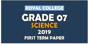Royal College Grade 07 Science First Term Paper English Medium
