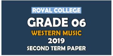 Royal College Grade 06 Western Music Second Term Paper English Medium