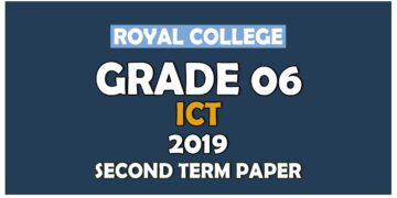 Royal College Grade 06 Information And Communication Technology Second Term Paper | English Medium