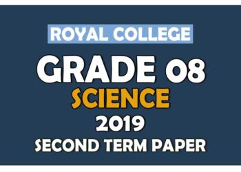 Royal College Grade 08 Science Second Term Paper | English Medium