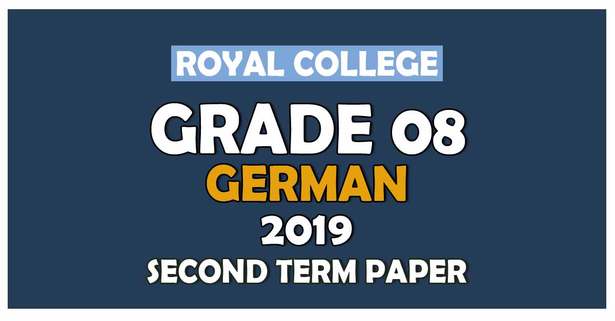 Royal College Grade 08 German Second Term Paper