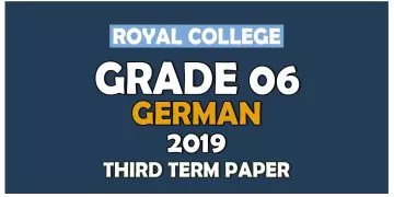 Royal College Grade 06 German Third Term Paper