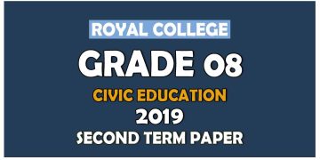 Royal College Grade 08 Civic Education Second Term Paper English Medium