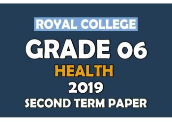 Royal College Grade 06 Health And Physical Education Second Term Paper | English Medium