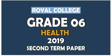 Royal College Grade 06 Health And Physical Education Second Term Paper | English Medium