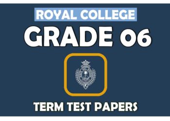 Grade 06 - Royal College Term Test Papers