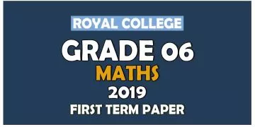 Royal College Grade 06 Mathematics First Term Paper | English Medium