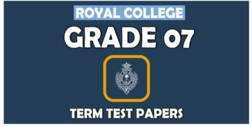 Grade 07 - Royal College Term Test Papers