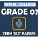 Grade 07 - Royal College Term Test Papers