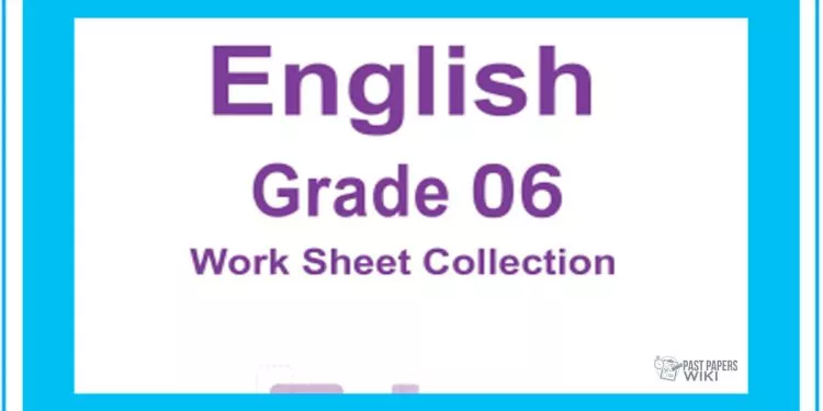 Grade 06 English Workbook with Unit Test Papers(English Medium)
