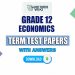 Grade 12 Economics Term Test Papers
