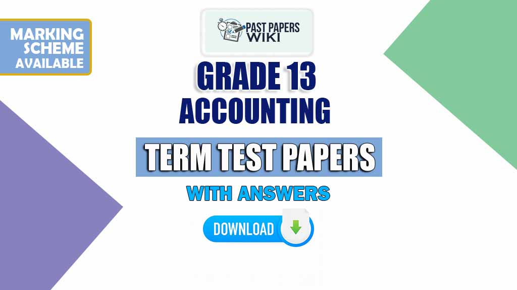 Grade 13 Accounting Term Test Papers