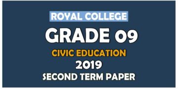 Royal College Grade 09 Civic Education Second Term Paper | English Medium