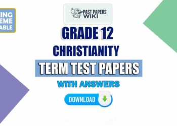 Grade 12 Christianity Term Test Papers