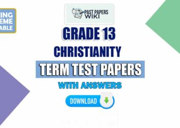 Grade 13 Christianity Term Test Papers