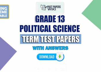 Grade 13 Political Science Term Test Papers