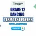 Grade 12 Dancing Term Test Papers