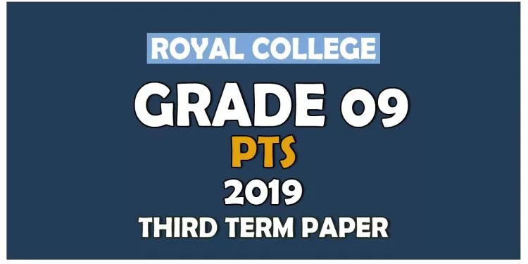 Royal College Grade 09 Practical And Technical Studies Third Term Paper | Sinhala Medium