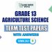Grade 13 Agricultural Science Term Test Papers