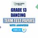 Grade 13 Dancing Term Test Papers