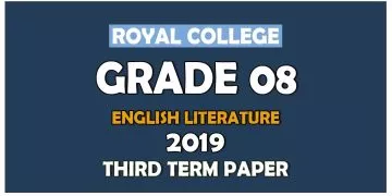 Royal College Grade 08 English Literature Third Term Paper