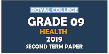 Royal College Grade 09 Health Second Term Paper | English Medium