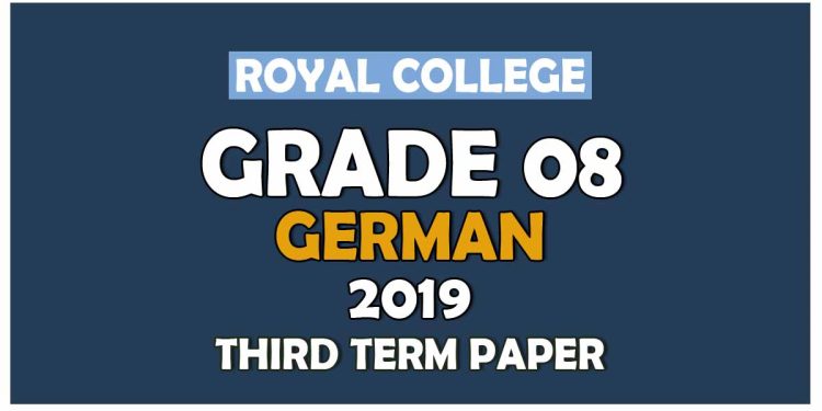 Royal College Grade 08 German Third Term Paper