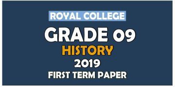 Royal College Grade 09 History First Term Paper | Sinhala Medium