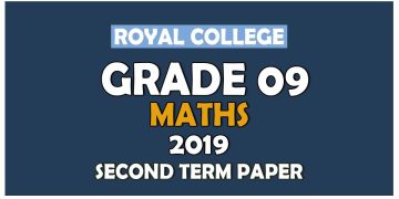 Royal College Grade 09 Mathematics Second Term Paper | English Medium