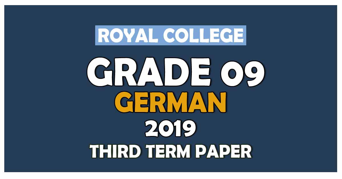 Royal College Grade 09 German Third Term Paper