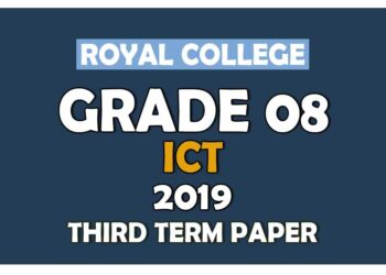 Royal College Grade 08 ICT Third Term Paper English Medium