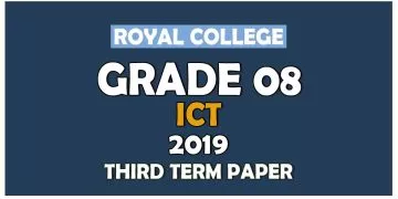 Royal College Grade 08 ICT Third Term Paper English Medium