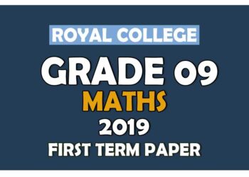 Royal College Grade 09 Mathematics First Term Paper | English Medium