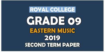 Royal College Grade 09 Eatern Music Second Term Paper | Sinhala Medium