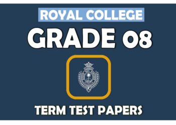 Grade 08 - Royal College Term Test Papers