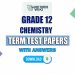 Grade 12 Chemistry Term Test Papers