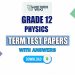 Grade 12 Physics Term Test Papers