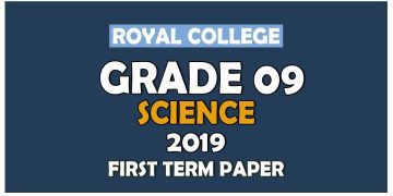 Royal College Grade 09 Science First Term Paper | English Medium