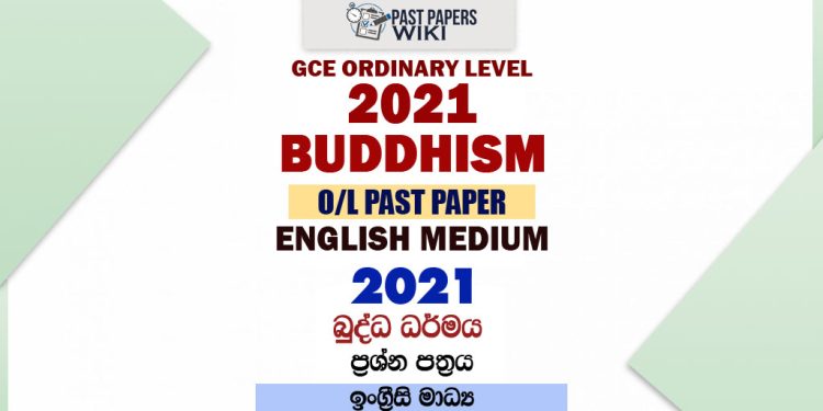 2021 O/L Buddhism Past Paper and Answers | English Medium