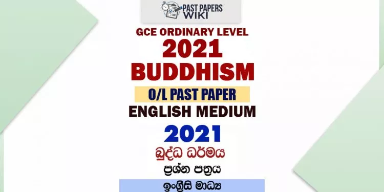 2021 O/L Buddhism Past Paper and Answers | English Medium