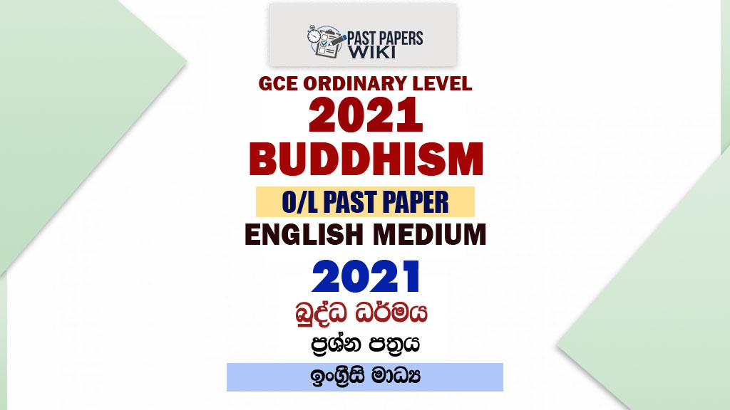 2021 O/L Buddhism Past Paper and Answers | English Medium