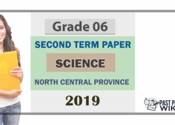 Grade 06 Science 2nd Term Test Paper 2019 - English Medium | North Central Province