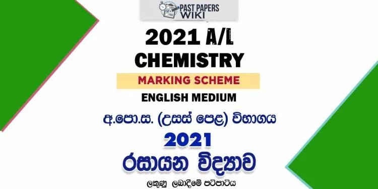 2021 AL Chemistry Marking Scheme English Medium
