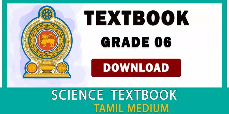 Grade 06 Science textbook | Tamil Medium – New Syllabus