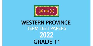 Western Province Term Test Papers 2022 - Grade 11