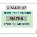 Grade 07 Maths Term Test Papers | English Medium