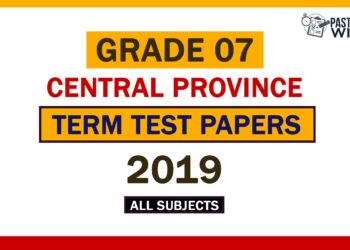 2019 Central Province Grade 07 3rd Term Test Papers