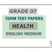 Grade 07 Health Term Test Papers | English Medium